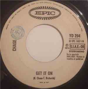 Chase  / Redbone - Get It On / The Witch Queen Of New Orleans