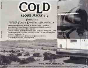 Cold  - Gone Away