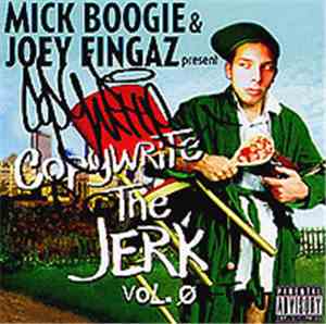 Copywrite - The Jerk Vol. 0