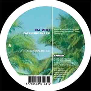 DJ Zigi - Fatamorgana EP
