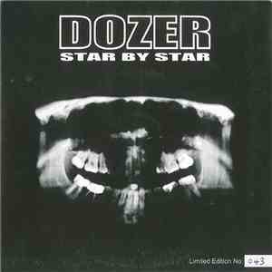 Dozer  / Giants of Science  - Star By Star / Cold And Dead