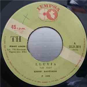 Eddie Santiago - Lluvia / Insaciable
