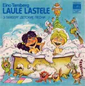 Eino Tamberg - Laule Lastele
