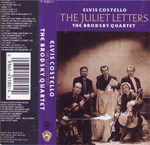 Elvis Costello And The Brodsky Quartet - The Juliet Letters