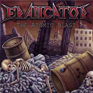 Eradicator  - The Atomic Blast