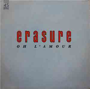 Erasure - Oh L'Amour