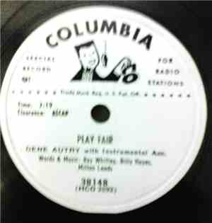 Gene Autry - Play Fair / Play Fair
