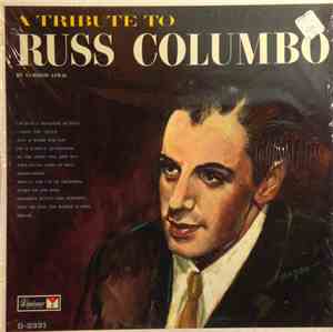 Gordon Lewis - A Tribute To Russ Columbo By Gordon Lewis