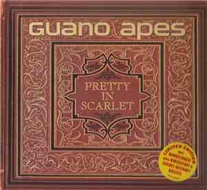 Guano Apes - Pretty In Scarlet