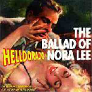 Helldorado - The Ballad Of Nora Lee