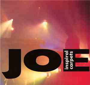 Inspiral Carpets - Joe