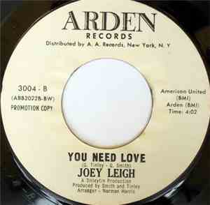 Joey Leigh - I Can't Believe My Ears / You Need Love