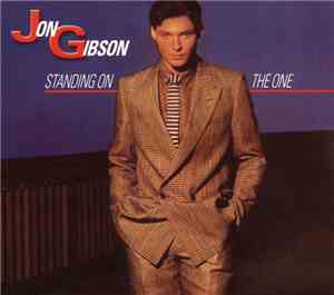 Jon Gibson - Standing On The One