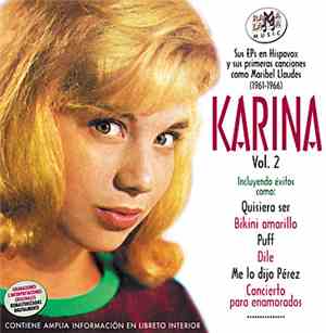 Karina  - Vol. 2 (Sus EPs En Hispavox Y Sus Primeras Canciones Como Maribel ...