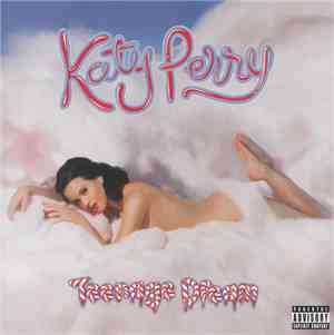 Katy Perry - Teenage Dream