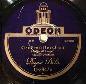 Künstler-Orchester Dajos Béla - Großmütterchen / Großväterchen