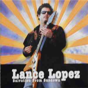 Lance Lopez - Salvation From Sundown