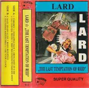 Lard - The Last Temptation Of Reid