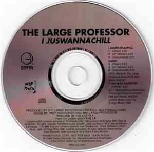 Large Professor - I Juswannachill