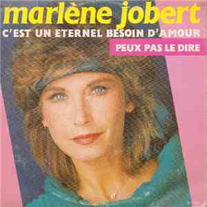 Marlène Jobert - C'Est Un Eternel Besoin D'Amour