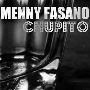 Menny Fasano - Chupito