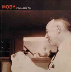 Moby - Animal Rights