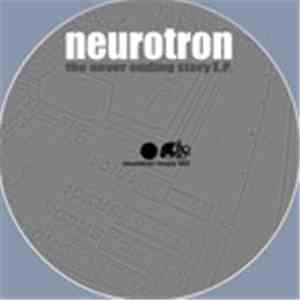 Neurotron - The Never Ending Story E.P.