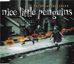 Nice Little Penguins - Daydream Believer