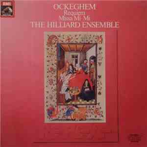 Ockeghem - The Hilliard Ensemble - Requiem / Missa Mi-Mi
