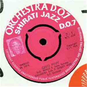 Orchestra D.O.7 Shirati Jazz - Giko Piny / Nyiego Thiro Oganda