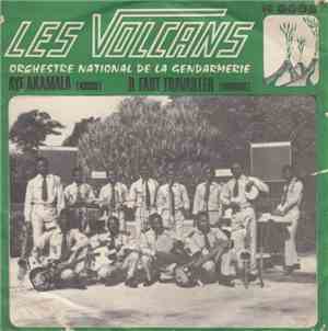 Orchestre National De La Gendarmerie Les Volcans - Aye Akamala
