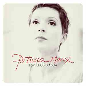 Patricia Marx - Espelhos D'Água