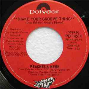 Peaches & Herb - Shake Your Groove Thing