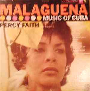 Percy Faith And His Orchestra - Malaguena (Music Of Cuba)