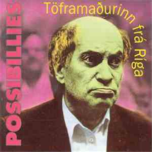 Possibillies - Töframaðurinn Frá Ríga