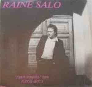 Raine Salo - Vaan Varkaat Saa / Ainoa Almu