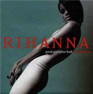 Rihanna - Good Girl Gone Bad: Reloaded