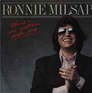 Ronnie Milsap - There's No Gettin' Over Me