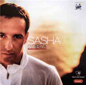 Sasha - Global Underground 013: Ibiza