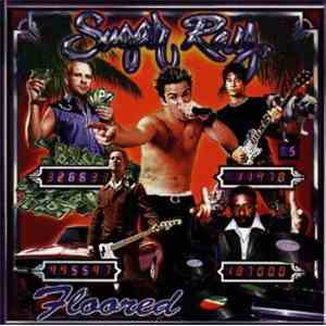 Sugar Ray  - Floored