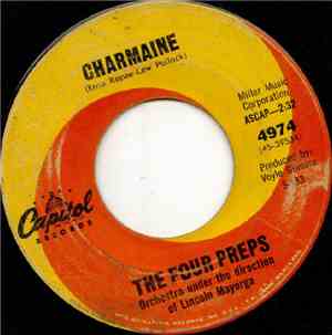 The Four Preps - Charmaine / Hi Ho Anybody Home