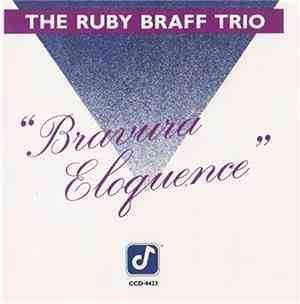 The Ruby Braff Trio - Bravura Eloquence