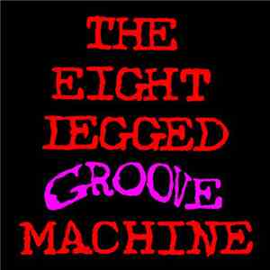 The Wonder Stuff - The Eight Legged Groove Machine - 20th Anniversary Editi ...