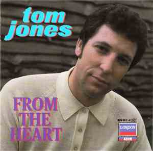 Tom Jones - From The Heart