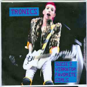 Tronics  - Favorite Girls / Suzie