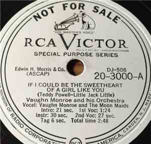Vaughn Monroe And His Orchestra - If I Could Be The Sweetheart Of A Girl Li ...