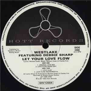 Westlake Featuring Debbie Sharp - Let Your Love Flow