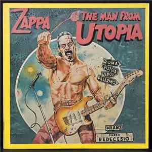 Zappa - The Man From Utopia