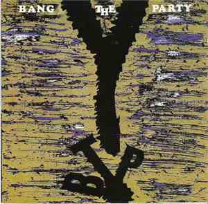 Bang The Party - Back To Prison