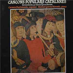 Carmen Bustamante, Manuel Garcia Morante - Cançons Populars Catalanes